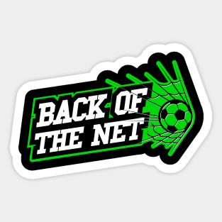 Back of the Net Quote Sticker